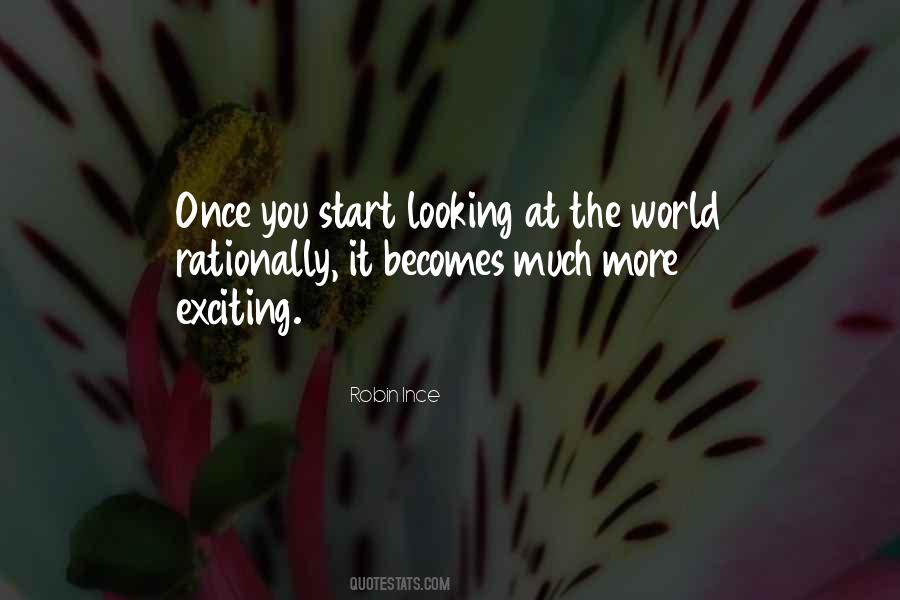 Quotes About Looking At The World #1232253