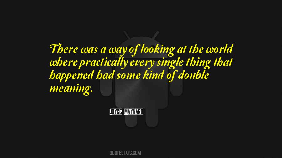 Quotes About Looking At The World #918798