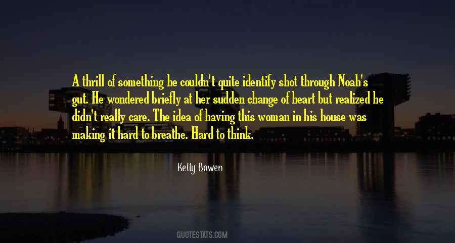 Heart Of A Woman Quotes #511333