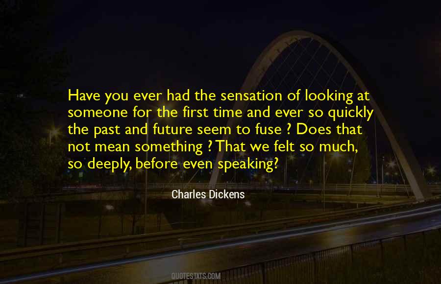 Quotes About Looking At The Past #1685640