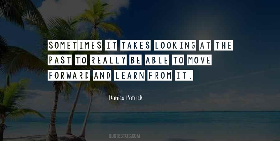 Quotes About Looking At The Past #967733