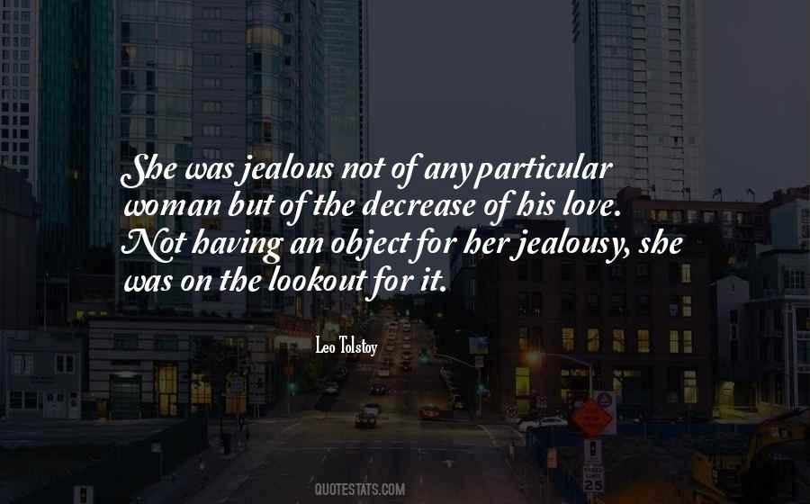 When A Woman Is Jealous Quotes #1036502
