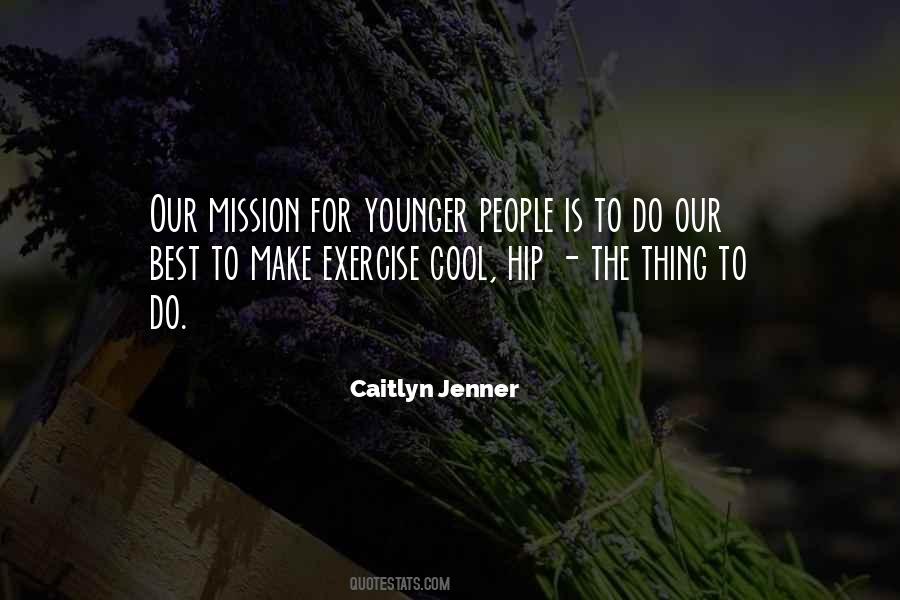 Caitlyn Quotes #903437