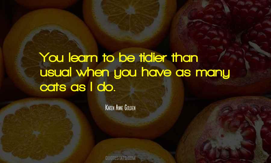 Karen Anne Quotes #1531172
