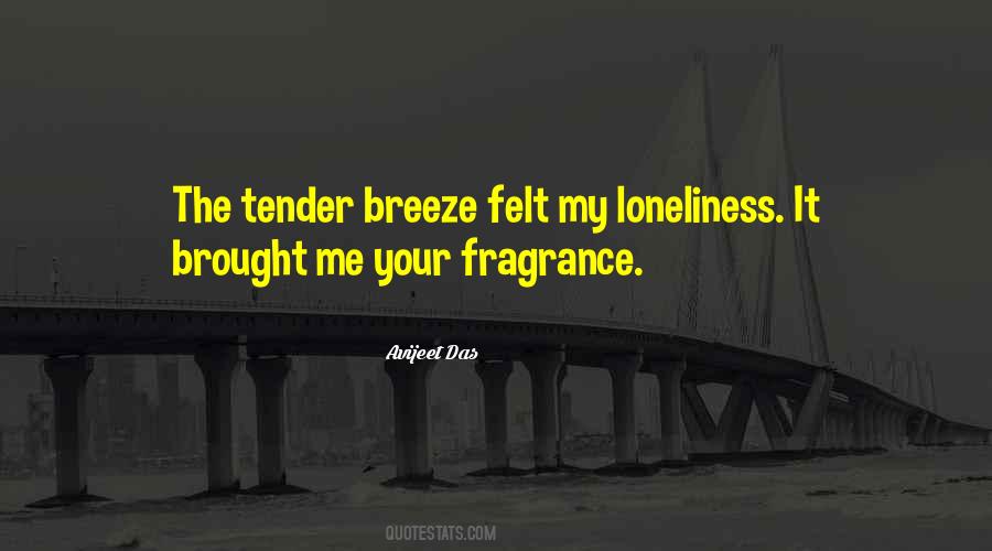 Tender Breeze Quotes #1676933