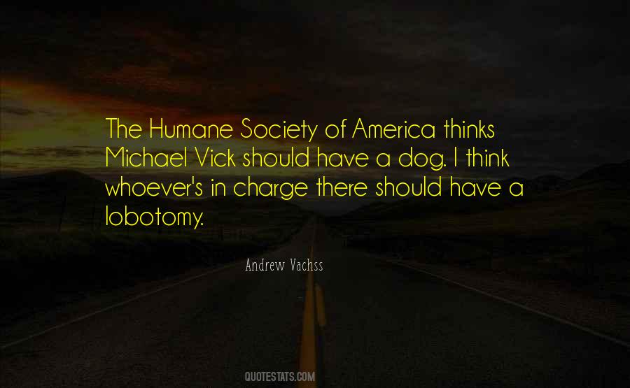 What Society Thinks Quotes #864995