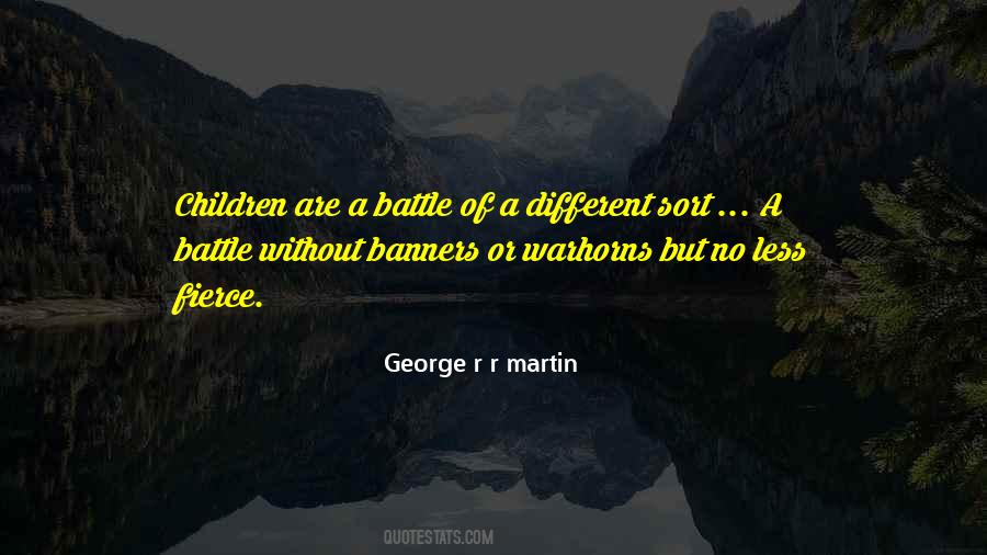 Fierce Battle Quotes #406667