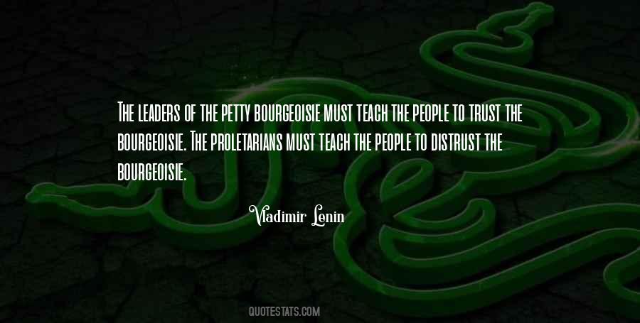 Proletarians And The Bourgeoisie Quotes #1697994