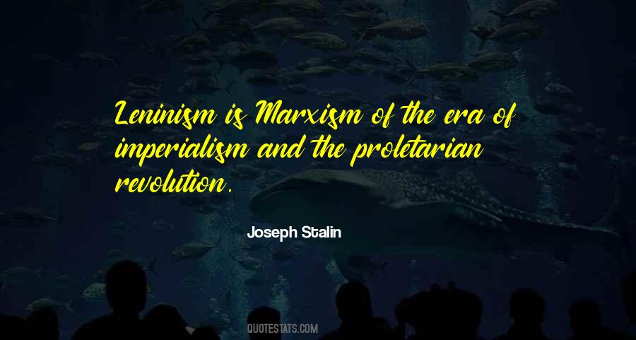 Leninism Vs Marxism Quotes #305297