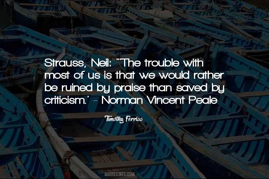 Praise Criticism Quotes #1099804