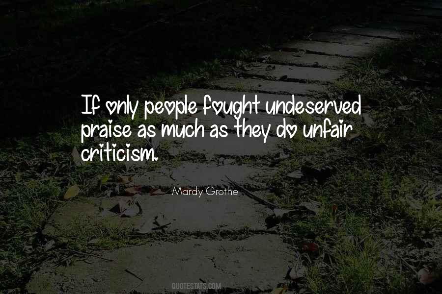 Praise Criticism Quotes #1313962
