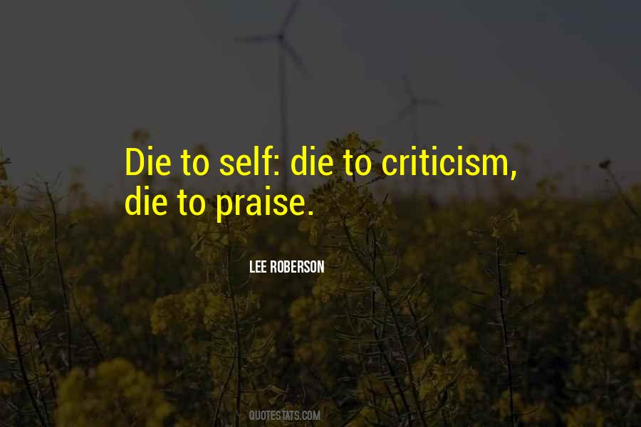 Praise Criticism Quotes #1775535