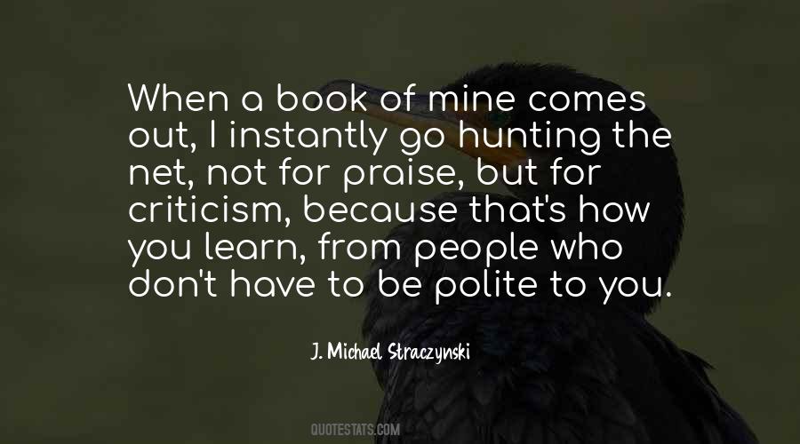 Praise Criticism Quotes #739968