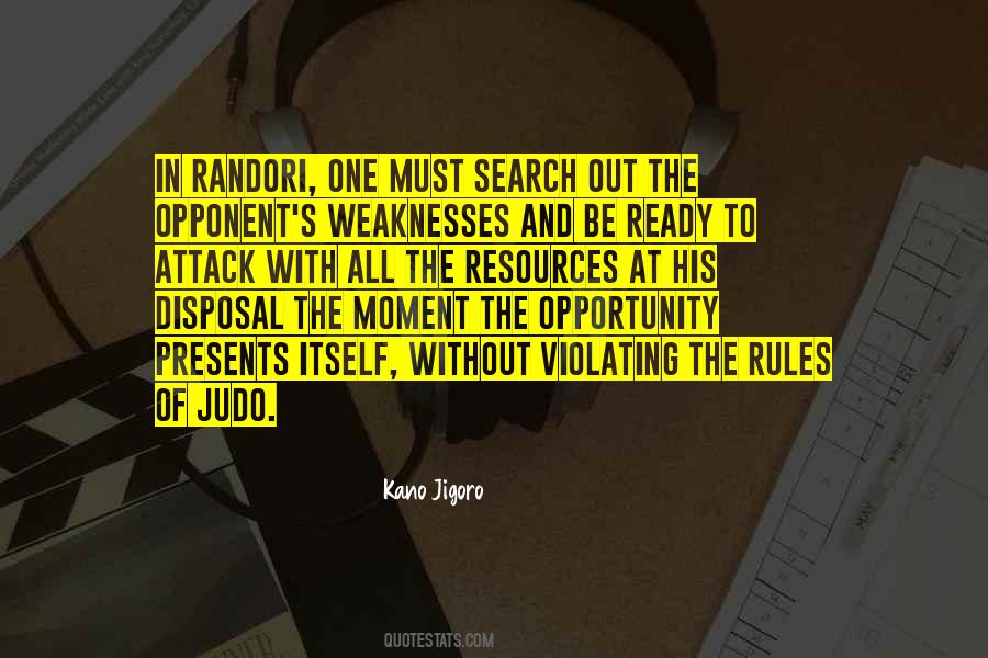 When Opportunity Presents Itself Quotes #791214