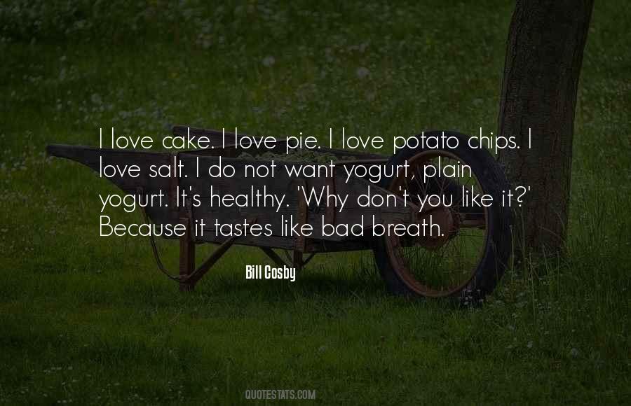 Cake And Pie Quotes #623166