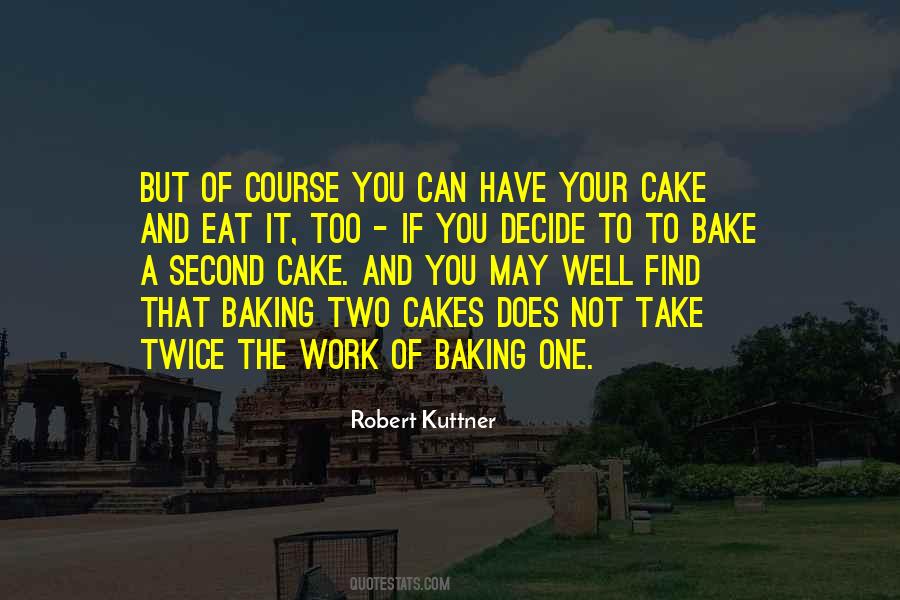 Cake Baking Quotes #1120280
