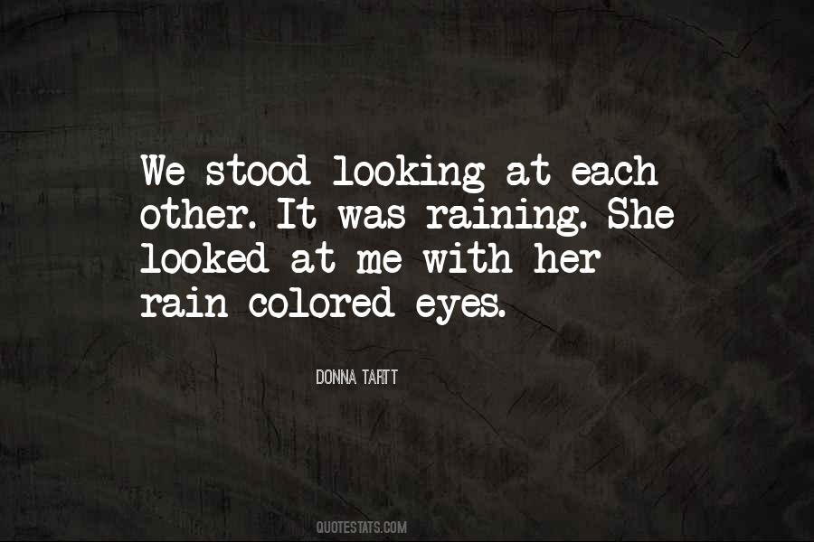 Quotes About Looking At Each Other #1491442