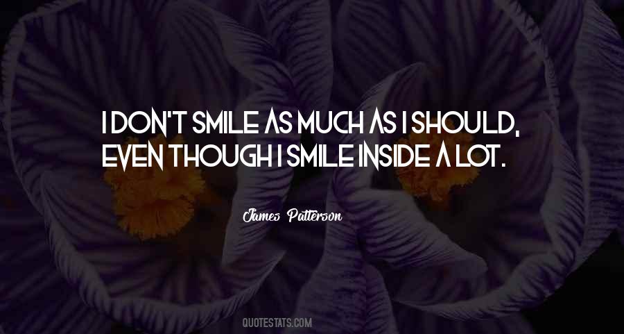 I Smile Quotes #1037580