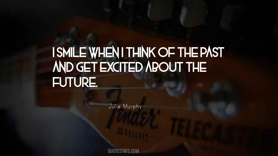 I Smile Quotes #1200100