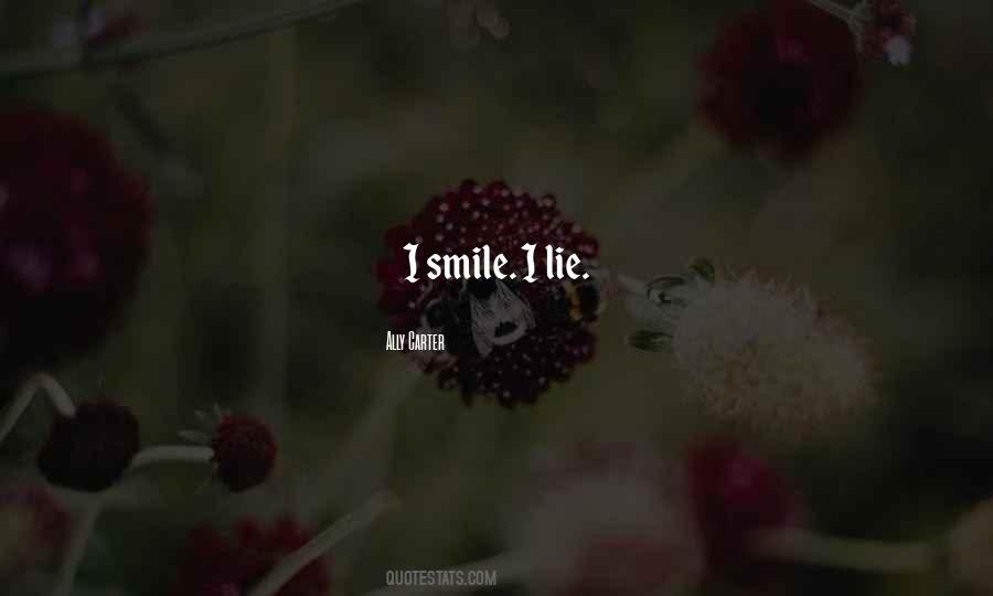 I Smile Quotes #1311576