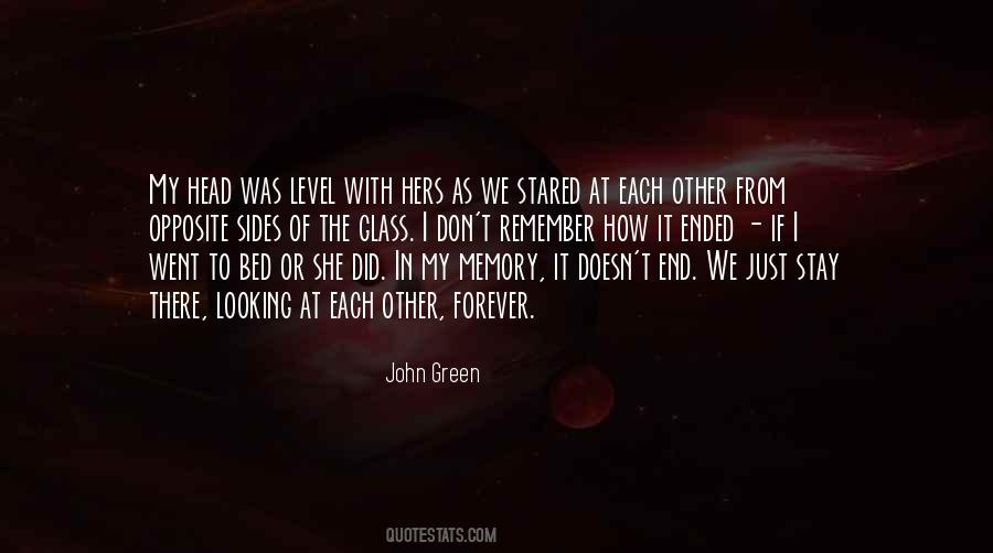 Quotes About Looking At Both Sides #1518407