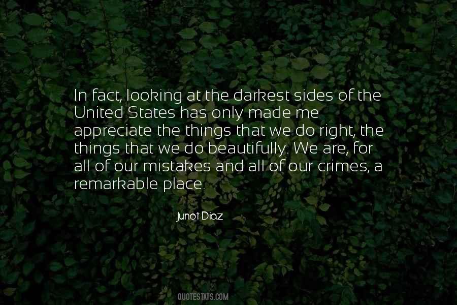 Quotes About Looking At Both Sides #1557951