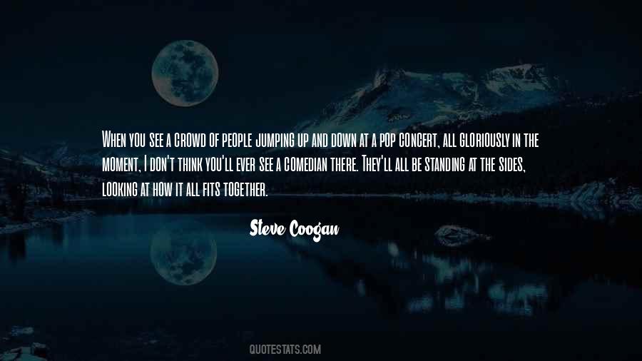 Quotes About Looking At Both Sides #1611091