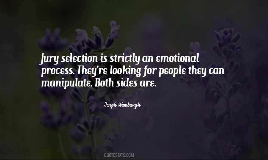 Quotes About Looking At Both Sides #1769847