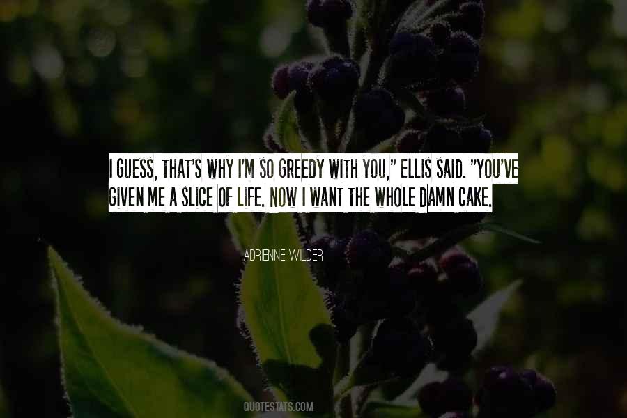 Cake Slice Quotes #1100584