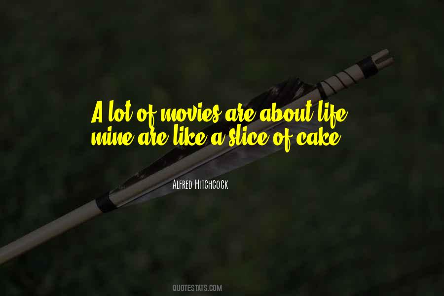 Cake Slice Quotes #295251