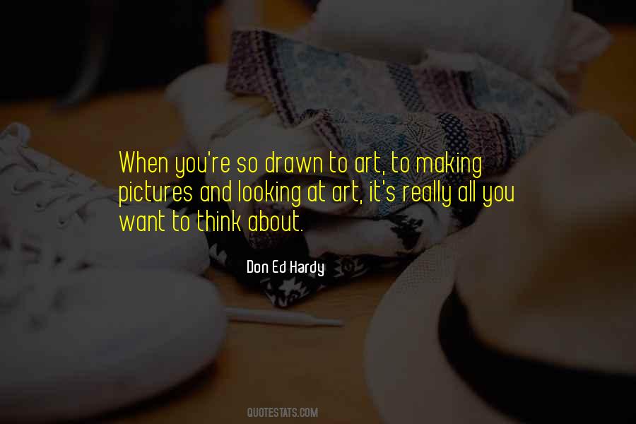 Quotes About Looking At Art #396961