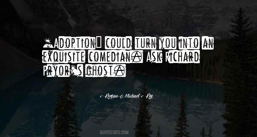 Keegan Michael Quotes #1351474