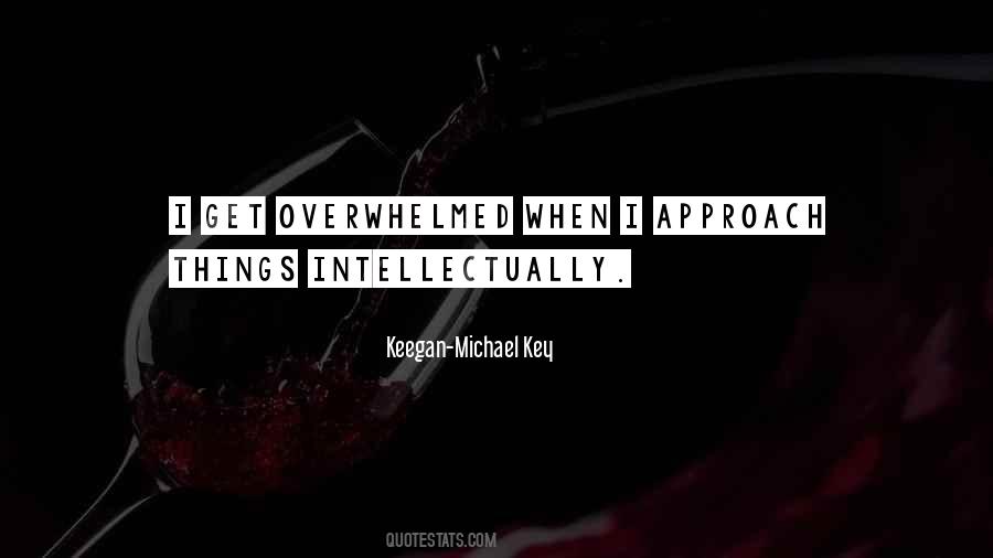 Keegan Michael Quotes #74680