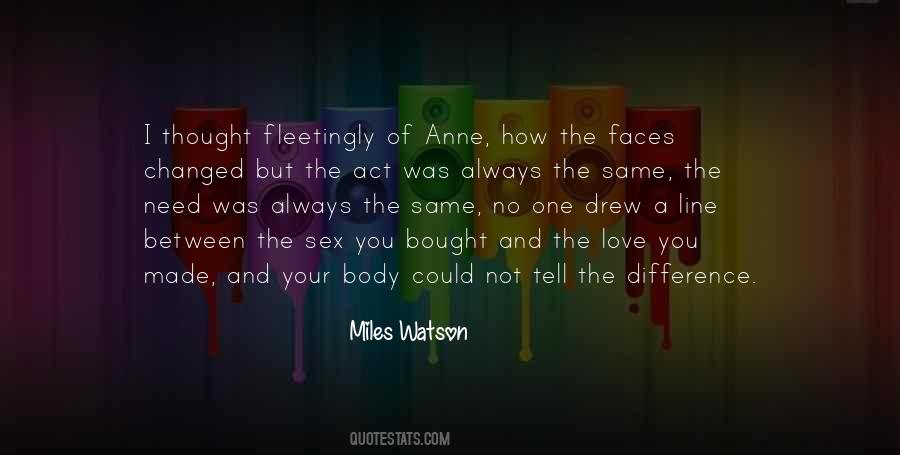 Difference Between Sex And Love Quotes #753085