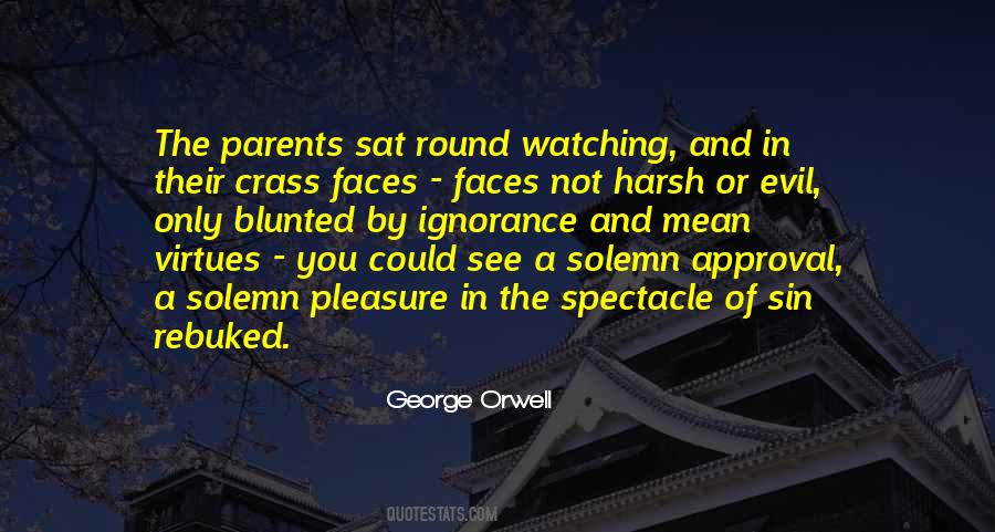Faces Faces Quotes #1134632