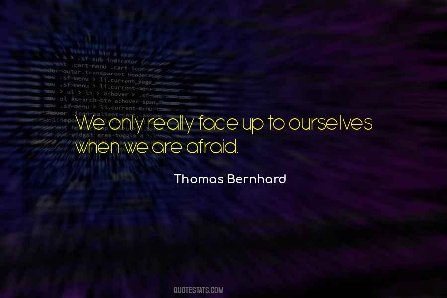 Faces Faces Quotes #35136