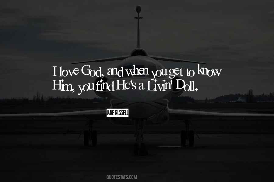 You Know You Love Him When Quotes #371467