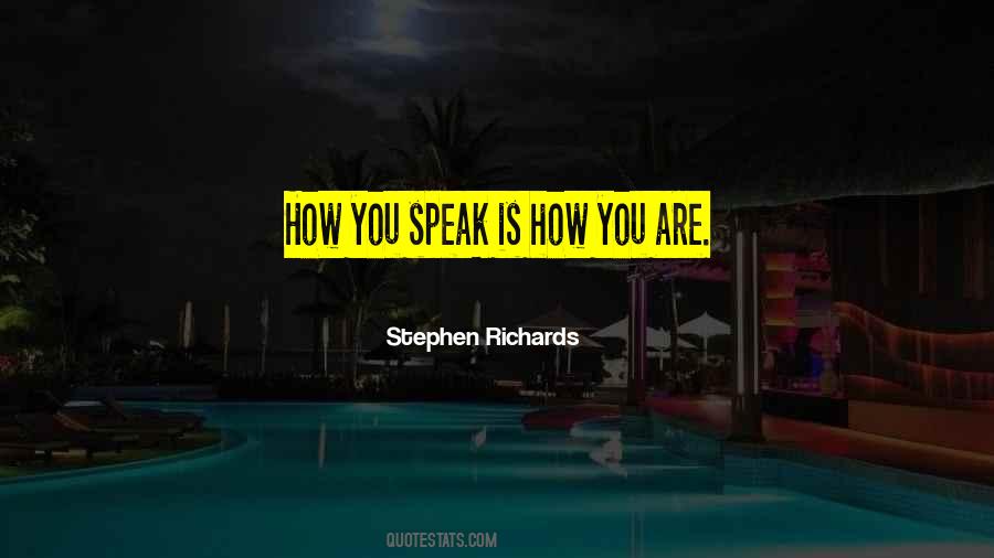 Stephen Richards Self Help Quotes #722439