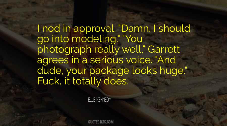 Voice Ones Approval Quotes #550700