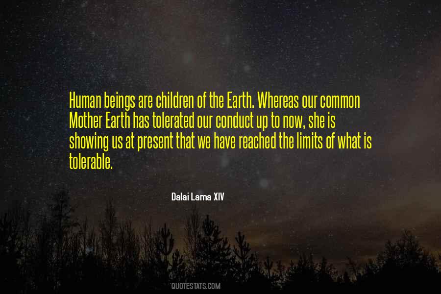 Quotes About Looking After The Earth #11627