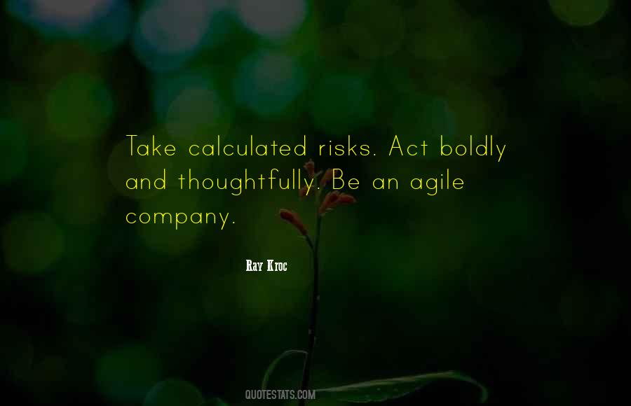 Calculated Risks Quotes #1625480