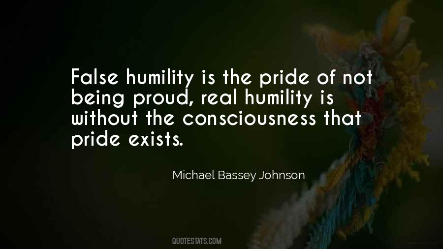 False Humility Quotes #1861472