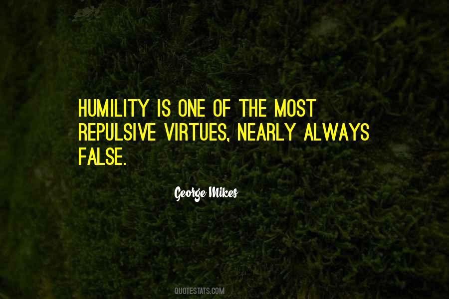 False Humility Quotes #1868991