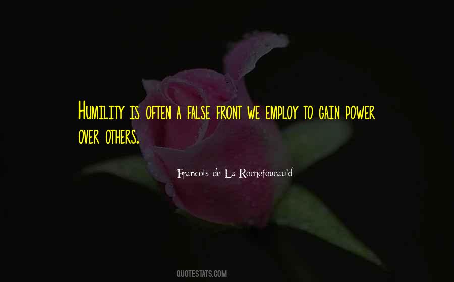 False Humility Quotes #779823