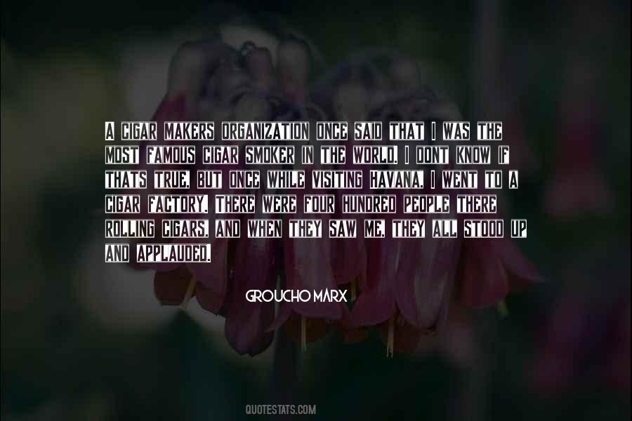 World Dont Come Quotes #1478623