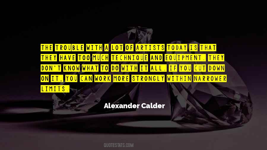 Calder Quotes #1785878