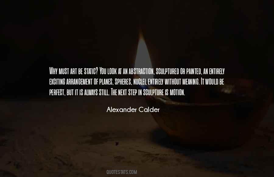 Calder Quotes #34399