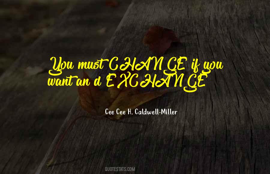 Caldwell Quotes #284450