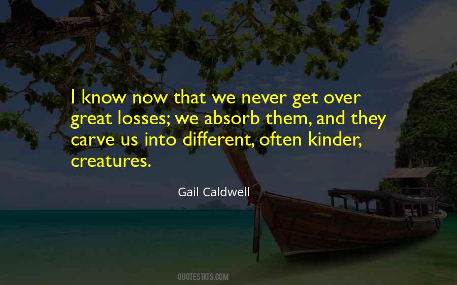 Caldwell Quotes #446018