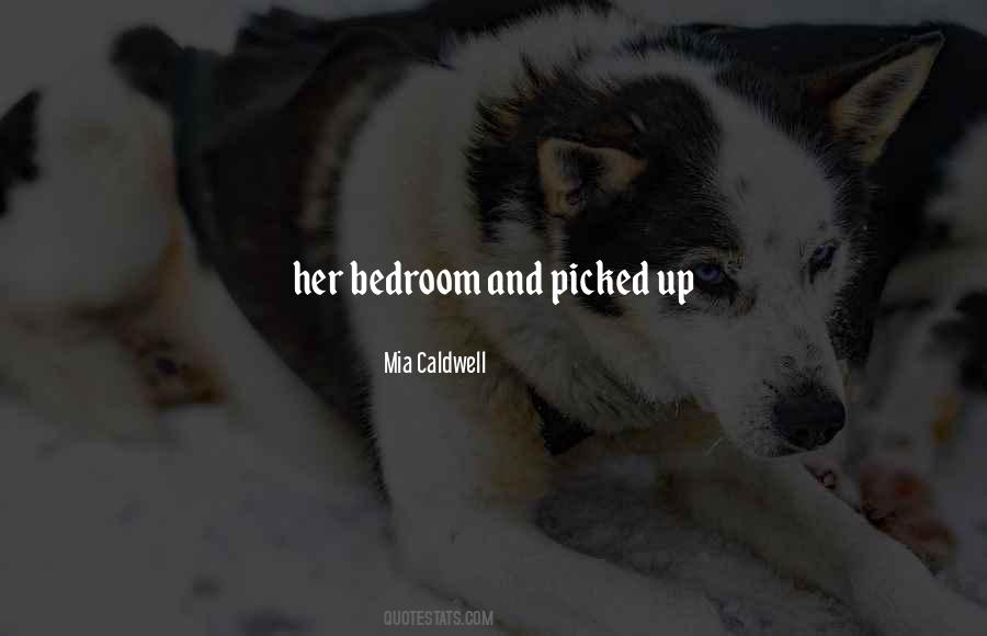 Caldwell Quotes #504251